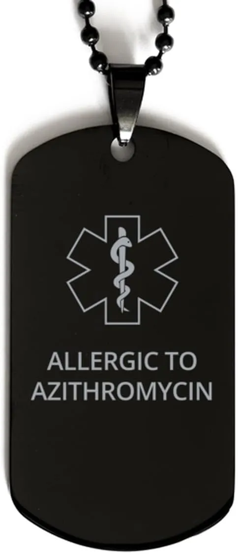 Medical Alert Black Dog Tag, Allergic to Azithromycin Awareness, SOS Emergency Health Life Alert ID Engraved Stainless Steel Chain Necklace for Men Women